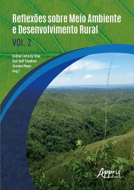 Reflexões Sobre Meio Ambiente E Desenvolvimento Rural Vol.2