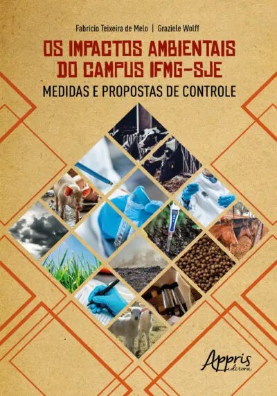 Impactos Ambientais Do Campus Ifmg-sje, Os: Medidas E Propostas De Controle