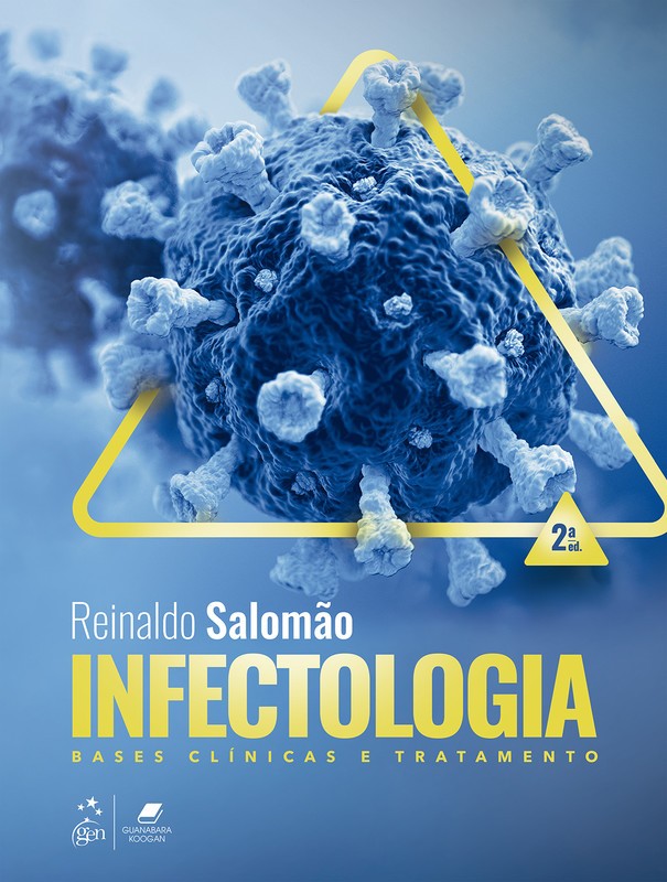 Infectologia: Bases Clinicas E Tratamento