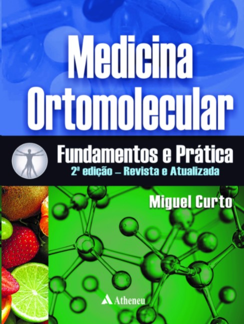 Medicina Ortomolecular Fundamentos E Prática