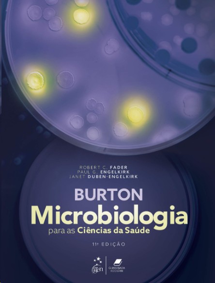 Burton - Microbiologia Para As Ciências Da Saúde