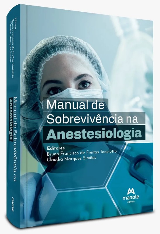Manual De Sobrevivência Na Anestesiologia