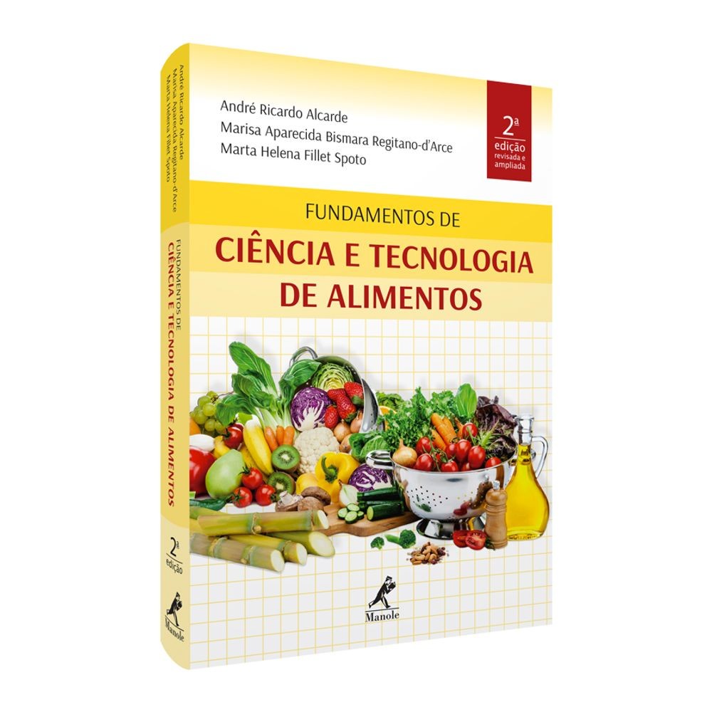Fundamentos De Ciência E Tecnologia De Alimentos 2  Ed. Revisada E Ampliada