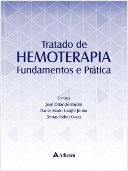 Tratado De Hemoterapia - Fundamentos E Prática