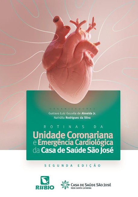 Rotinas Da Unidade Coronariana E Emergência Cardiológica Da Casa De Saúde São José