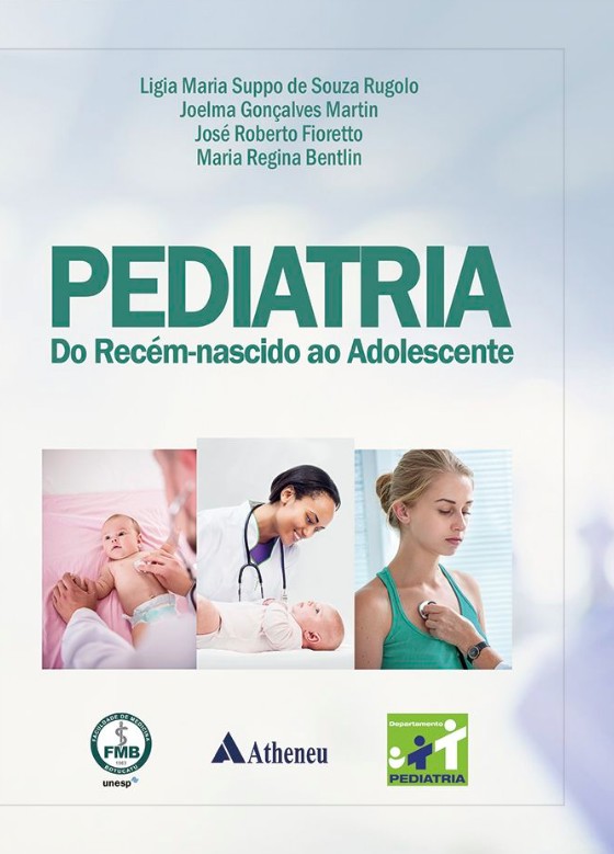 Pediatria - Do Recém-nascido Ao Adolescente