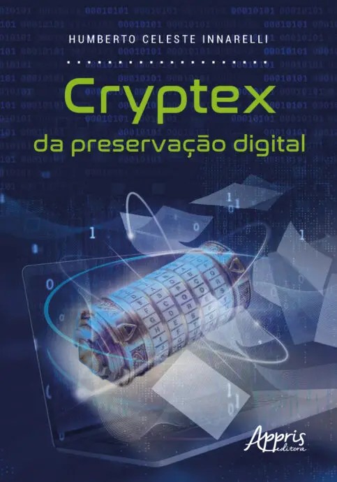 Cryptex Da Preservação Digital