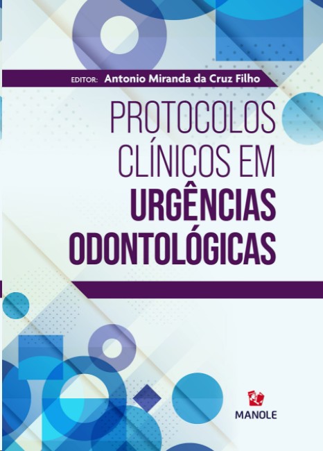 Protocolos Clínicos Em Urgências Odontológicas