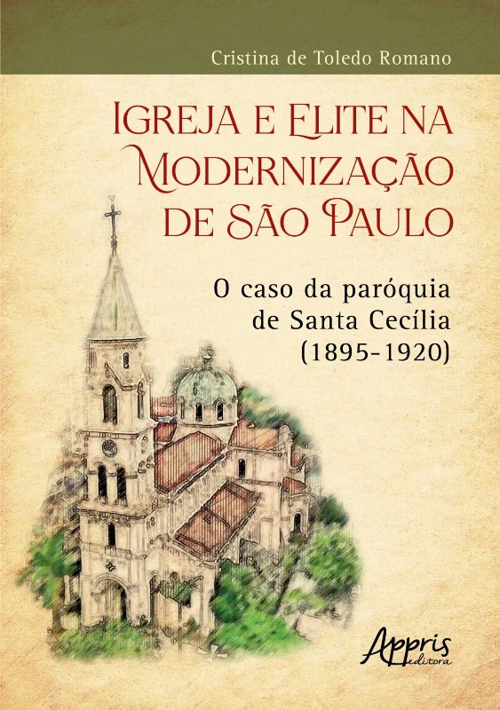 Igreja E Elite Na Modernização De São Paulo
