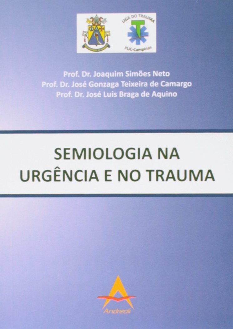 Semiologia Na Urgência E No Trauma