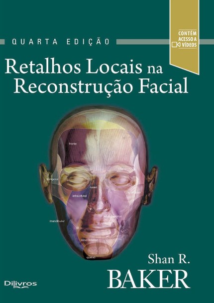 Retalhos Locais Na Reconstrução Facial