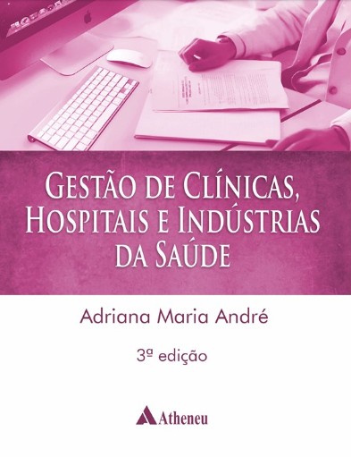 Gestão De Clínicas Hospitais E Indústrias De Saúde