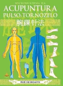 Acupuntura Pulso -tornozelo