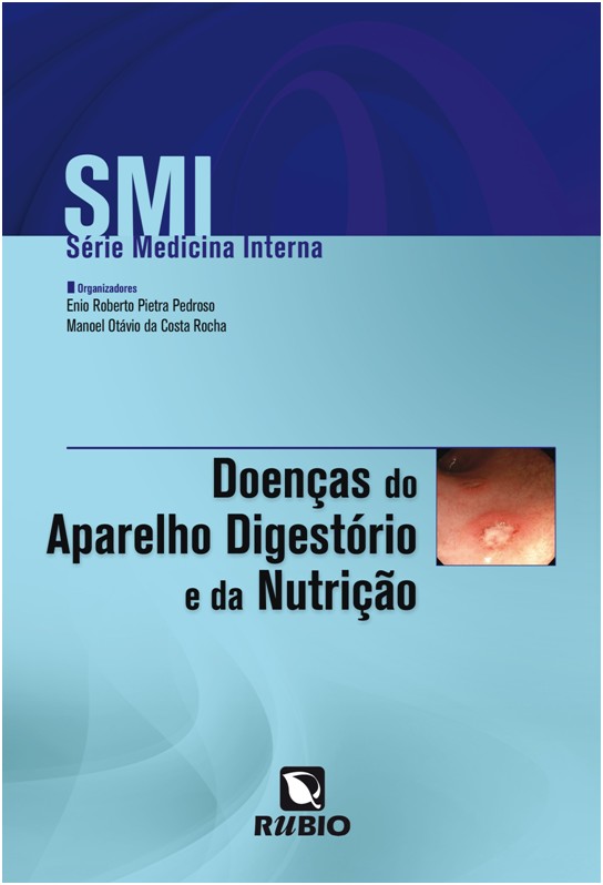 Smi - Série Medicina Interna - Doenças Do Sistema Digestório E Da Nutrição