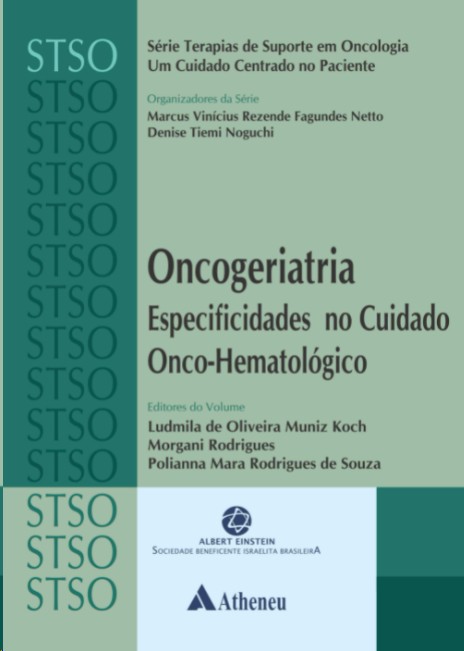 Oncogeriatria: Especificidades No Cuidado Onco-hematológico