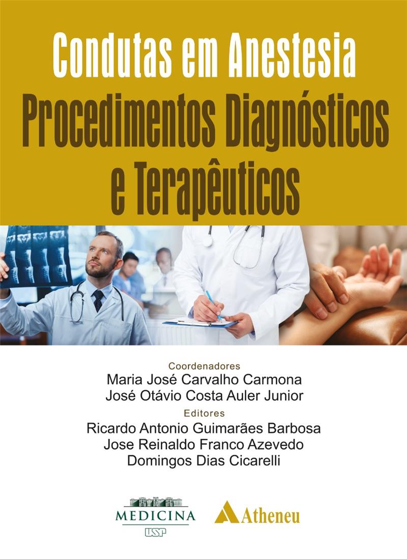 Condutas Em Anestesia Procedimentos Diagnósticos E Terapêuticos