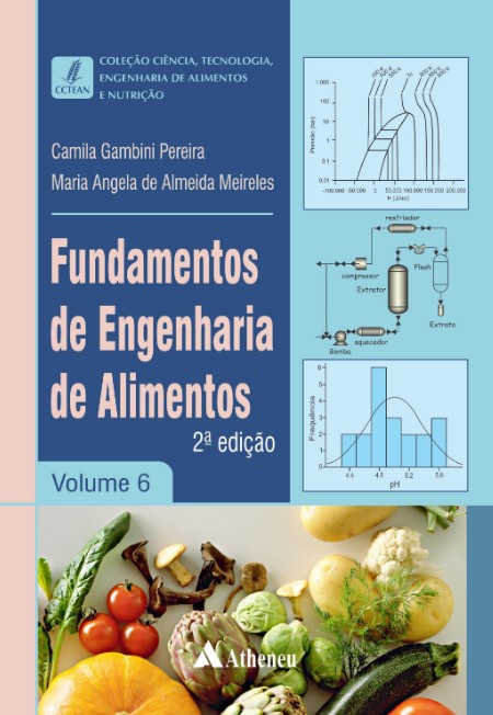 Fundamentos De Engenharia De Alimentos: Vol. 6