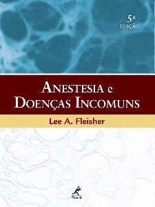 Anestesia E Doenças Incomuns