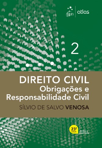 Direito Civil: Obrigações E Responsabilidade Civil - Vol. 2