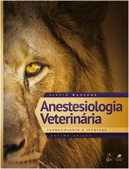 Anestesiologia Veterinária - Farmacologia E Técnicas