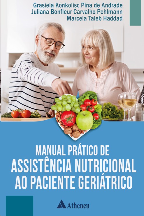 Manual Prático De Assitência Nutricional Ao Paciente Geriátrico