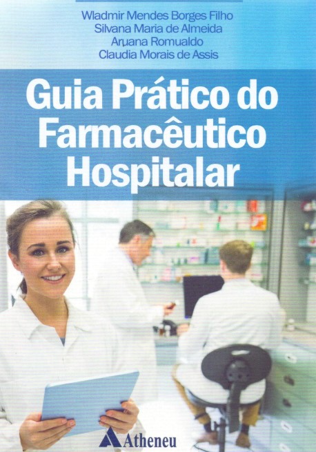Guia Prático Do Farmacêutico Hospitalar