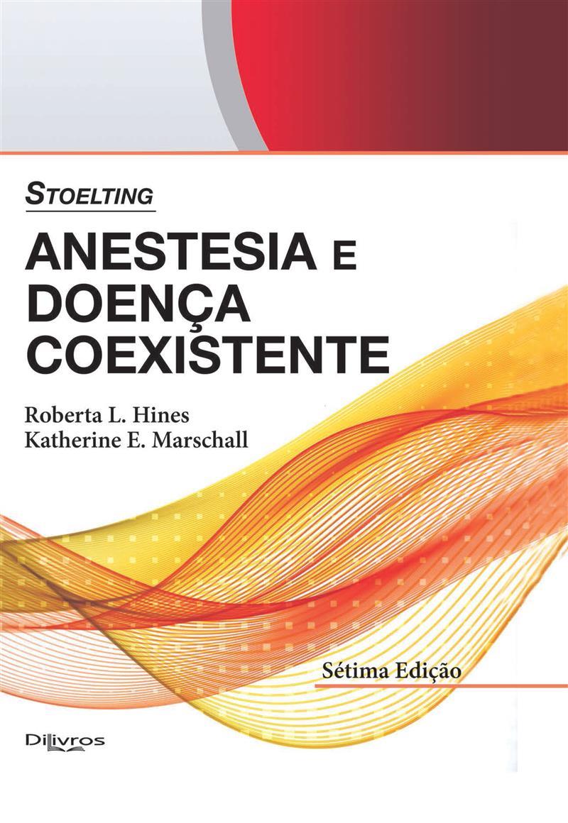 Stoelting Anestesia E Doença Coexistente