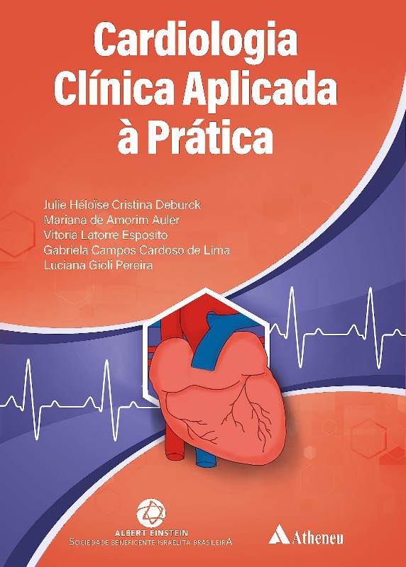 Cardiologia Clínica Aplicada À Pratica