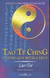 Tao Te Ching O Livro Que Revela Deus