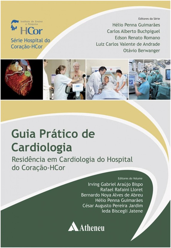 Guia Prático De Cardiologia - Residência Em Cardiologia Do Hospital Do Coração-hcor